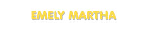 Der Vorname Emely Martha